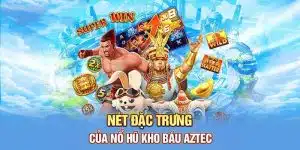 Kho Báu Aztec - Kỹ Thuật Săn Jackpot Siêu Đỉnh Từ OK365